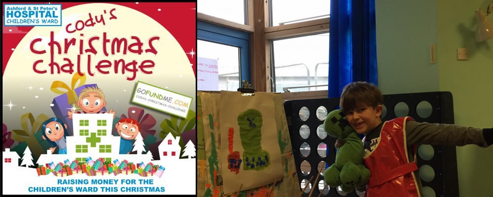 Cody’s Christmas Challenge – Raising funds for toys for St.Peters Hospital, Chertsey, Surrey Children’s wards playroom