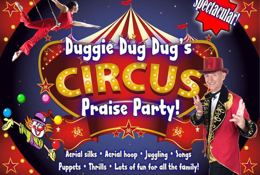 Duggie Dug Dug’s Circus Praise Party In Weybridge