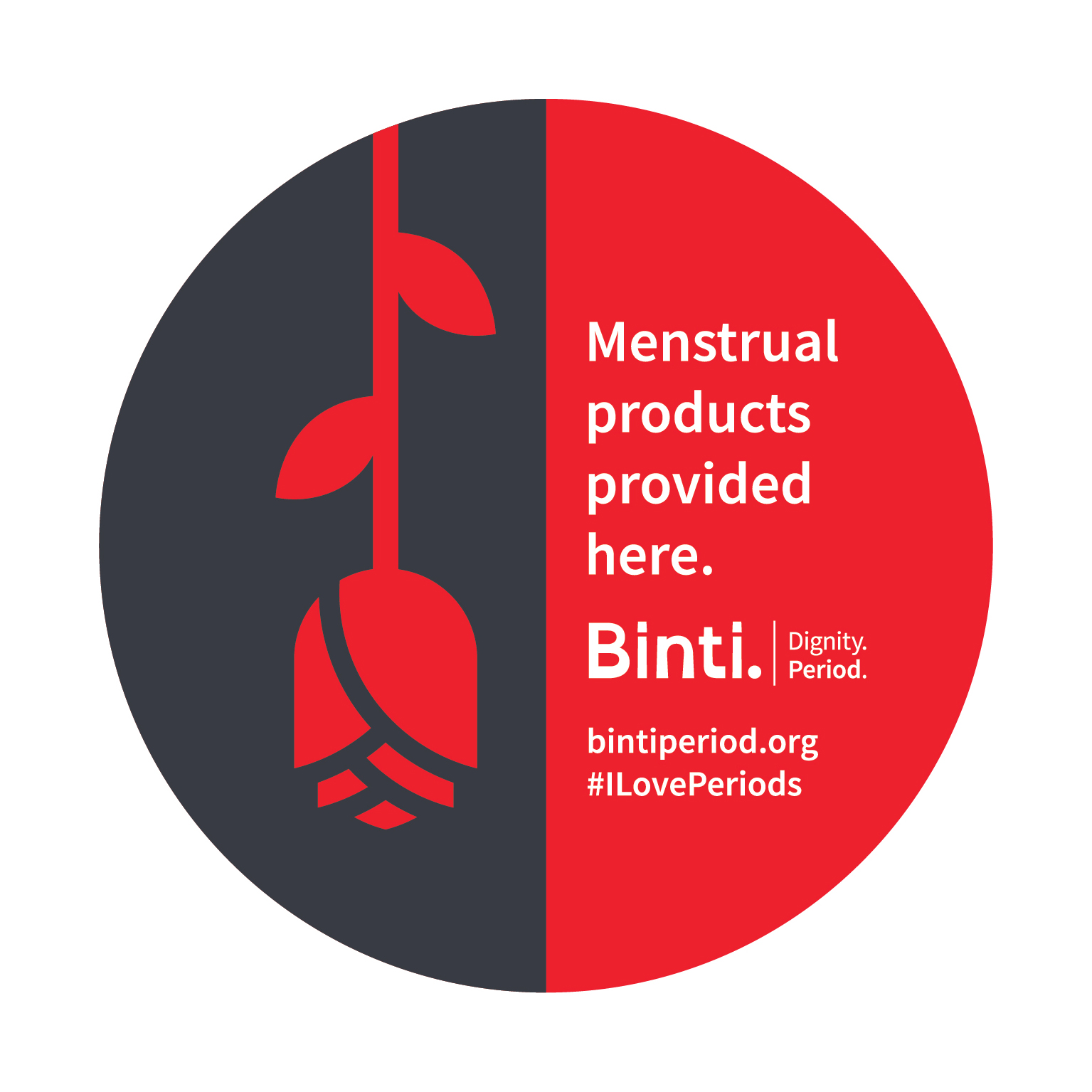 Binti Rose Sticker - Eliminating Stigma Around Periods