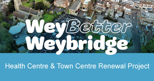 Wey Better Weybridge Town Centre Renewal Project