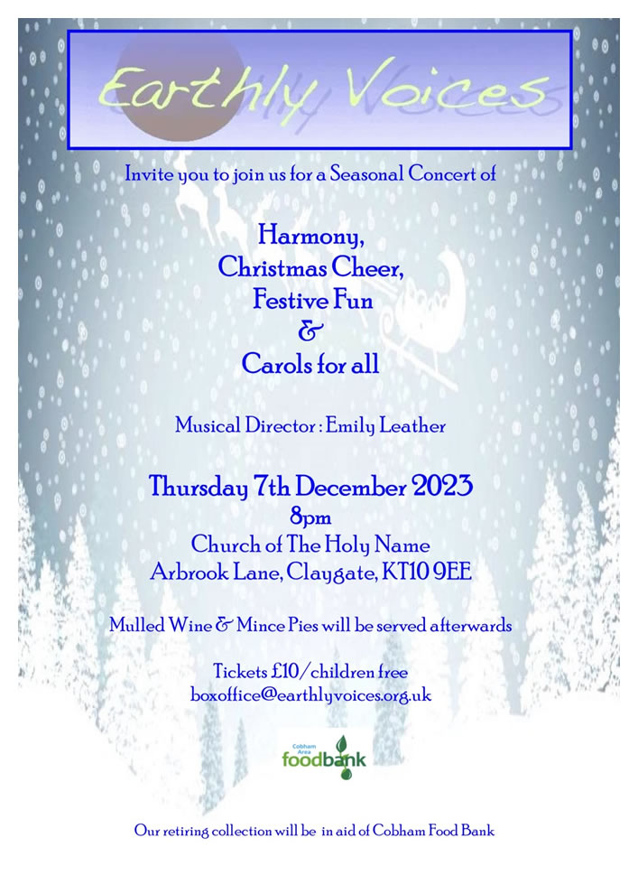 Christmas Concert in Claygate by Earthly Voices Choir of Cobham Elmbridge Surrey