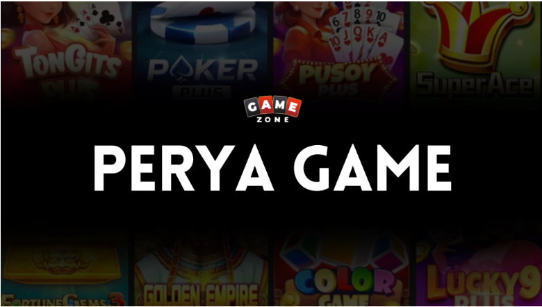 PERYA GAME ZONE